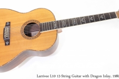 Larrivee L10 12-String Guitar with Dragon Inlay, 1980s Full Front View