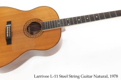 Larrivee L-11 Steel String Guitar Natural, 1978 Full Front View