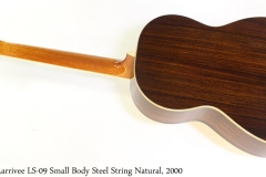 Larrivee LS-09 Small Body Steel String Natural, 2000 Full Rear View