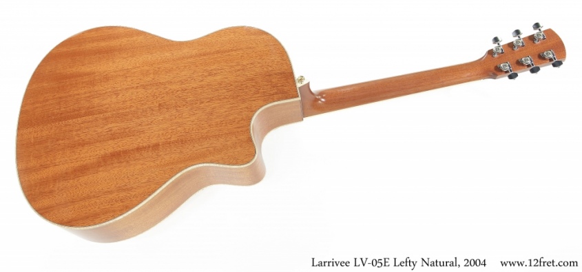 Larrivee LV-05E Lefty Natural, 2004 Full Front View