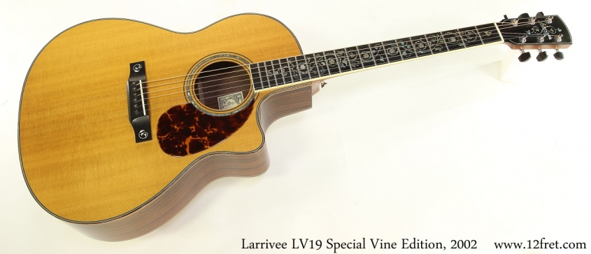 Larrivee LV19 Special Vine Edition, 2002 Full Front View