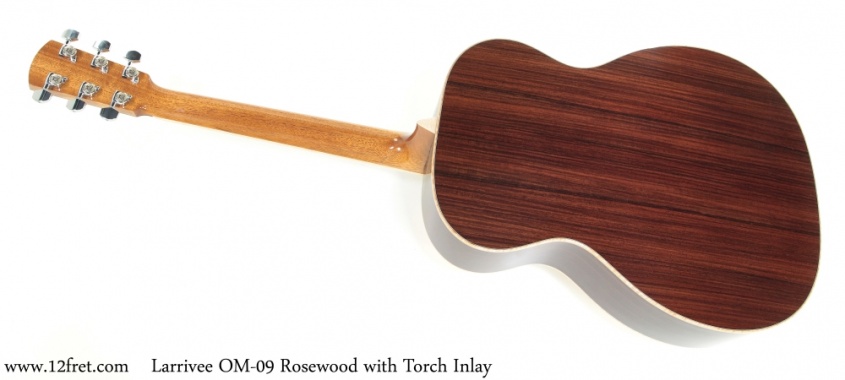 Larrivee OM-09 Rosewood with Torch Inlay Full Rear View