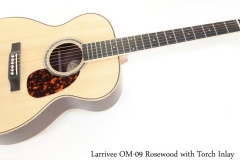 Larrivee OM-09 Rosewood with Torch Inlay Full Front View