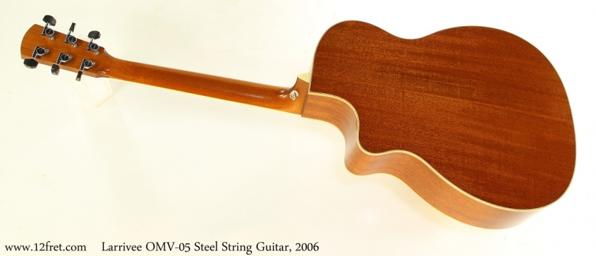 Larrivee OMV-05 Steel String Guitar, 2006 Full Rear View