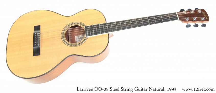 Larrivee OO-05 Steel String Guitar Natural, 1993 Full Front View