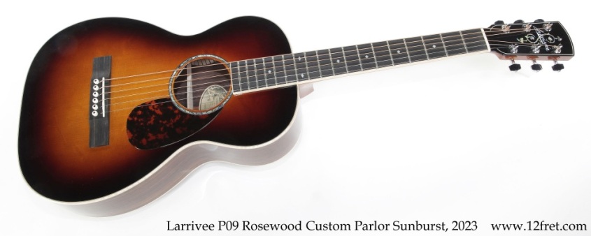 Larrivee P09 Rosewood Custom Parlor Sunburst, 2023 Full Front View