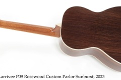 Larrivee P09 Rosewood Custom Parlor Sunburst, 2023 Full Rear View