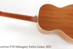 Larrivee P-05 Mahogany Parlor Guitar, 2012 Full Rear View