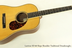 Larrivee SD-60 Slope Shoulder Traditional Dreadnought, 2006  Full Front View