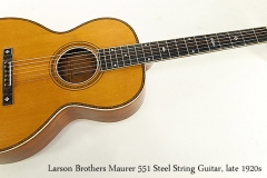 Larson Brothers Maurer 551 Steel String Guitar, late 1920s  Full Front View