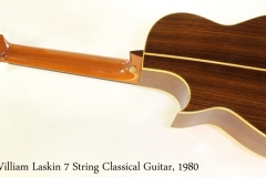 William Laskin 7 String Classical Guitar, 1980  Full Rear View