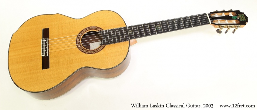 William Laskin Classical Guitar, 2003   Full Front VIew