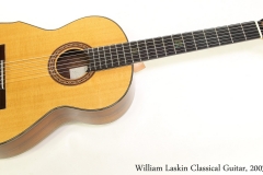 William Laskin Classical Guitar, 2003   Full Front VIew