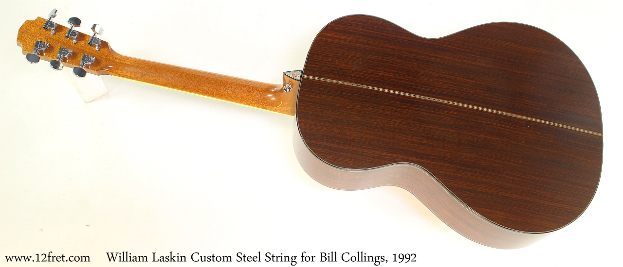 William Laskin Custom Steel String for Bill Collings, 1992 Full Rear View