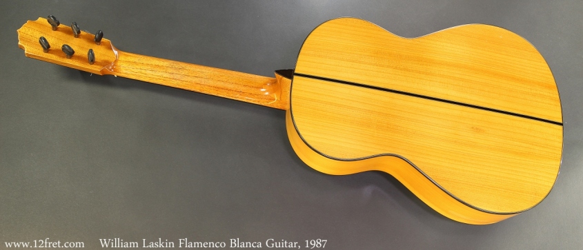 William Laskin Flamenco Blanca Guitar, 1987 Full Rear View