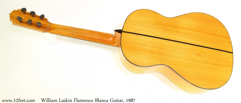 William Laskin Flamenco Blanca Guitar, 1987 Full Rear View
