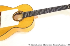 William Laskin Flamenco Blanca Guitar, 1987 Full Front View