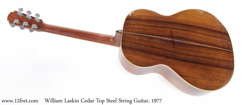 William Laskin Cedar Top Steel String Guitar, 1977 Full Rear View