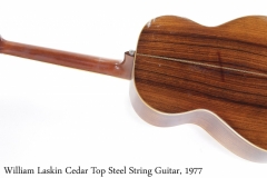 William Laskin Cedar Top Steel String Guitar, 1977 Full Rear View