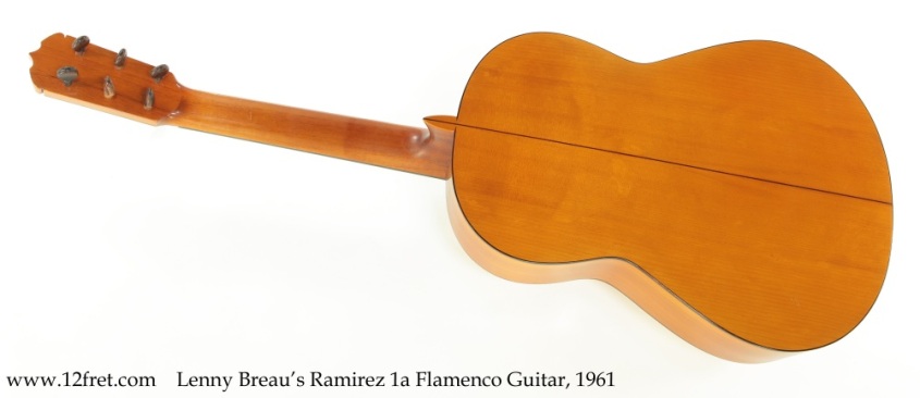 Lenny Breau's Ramirez 1a Flamenco Guitar, 1961 Full Rear View