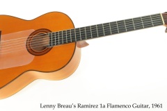 Lenny Breau's Ramirez 1a Flamenco Guitar, 1961 Full Front View