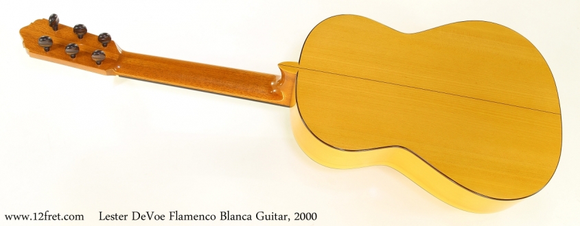 Lester DeVoe Flamenco Blanca Guitar, 2000  Full Rear View