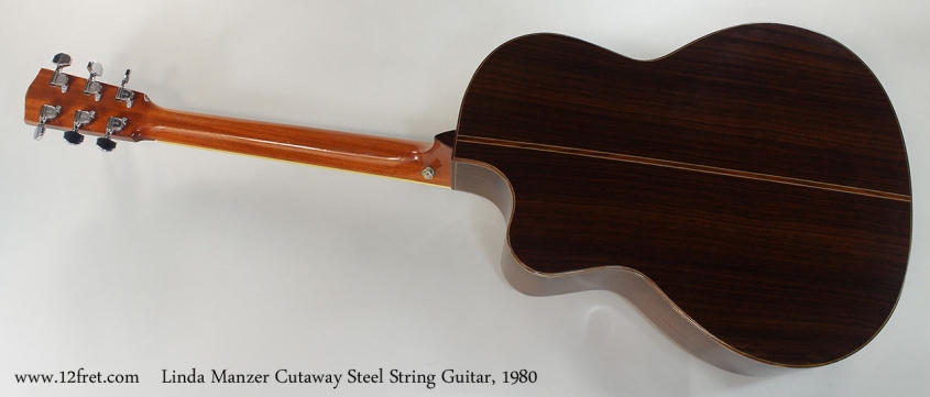 Linda Manzer Cutaway Steel String Guitar, 1980 Full Rear View