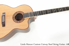 Linda Manzer Custom Cutway Steel String Guitar, 1980 Full Front View