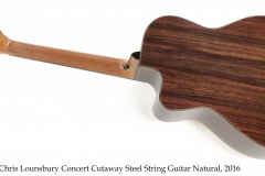 Chris Lounsbury Concert Cutaway Steel String Guitar Natural, 2016 Full Rear View