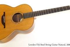 Lowden F25 Steel String Guitar Natural, 2000 Full Front View