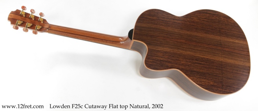 Lowden F25c Cutaway Flat top Natural, 2002 Full Rear View