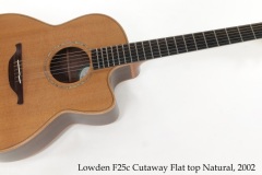 Lowden F25c Cutaway Flat top Natural, 2002 Full Front View