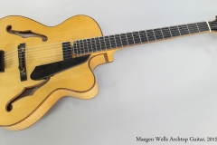 Maegen Wells Archtop Guitar, 2015  Full Front View