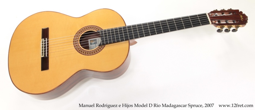 Manuel Rodriguez e Hijos Model D Rio Madagascar Spruce, 2007 Full Front View