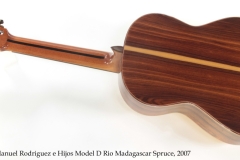 Manuel Rodriguez e Hijos Model D Rio Madagascar Spruce, 2007 Full Rear View