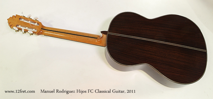 Manuel Rodriguez Hijos FC Classical Guitar, 2011 Full Rear View