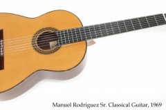 Manuel Rodriguez Sr. Classical Guitar, 1969 Full Front View