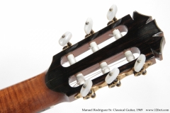 Manuel Rodriguez Sr. Classical Guitar, 1969 Head Rear View