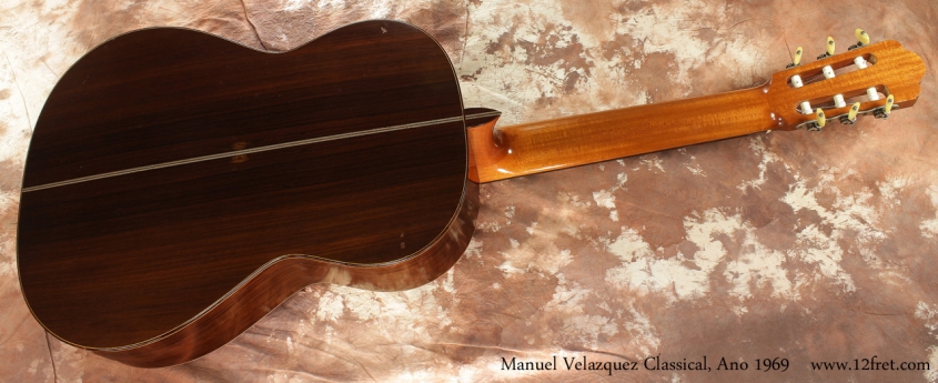 Manuel Velazquez Classical Guitar Ano 1969 full rear view