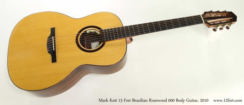 Mark Kett 13 Fret Brazilian Rosewood 000 Body Guitar, 2010  Full Front View