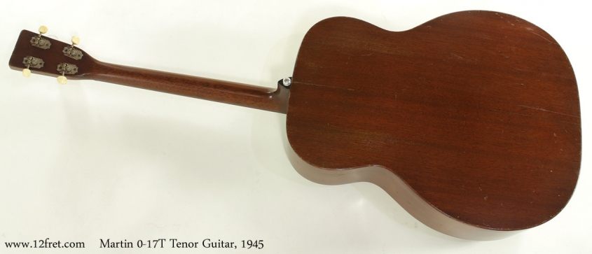 Martin 0-17T Tenor Guitar 1945 full rear view