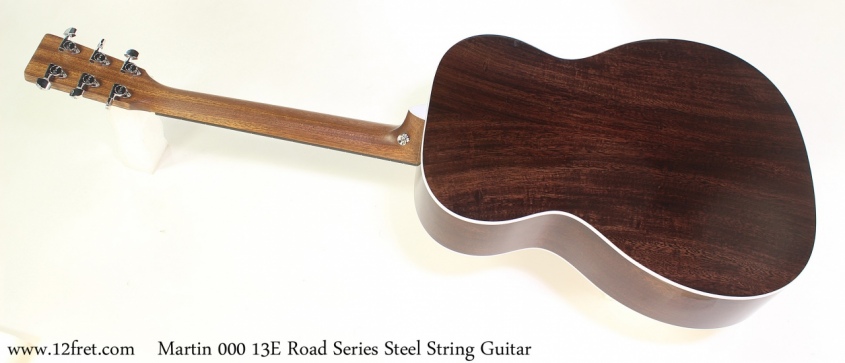 Martin 000 13E Road Series Steel String Guitar Full Rear View