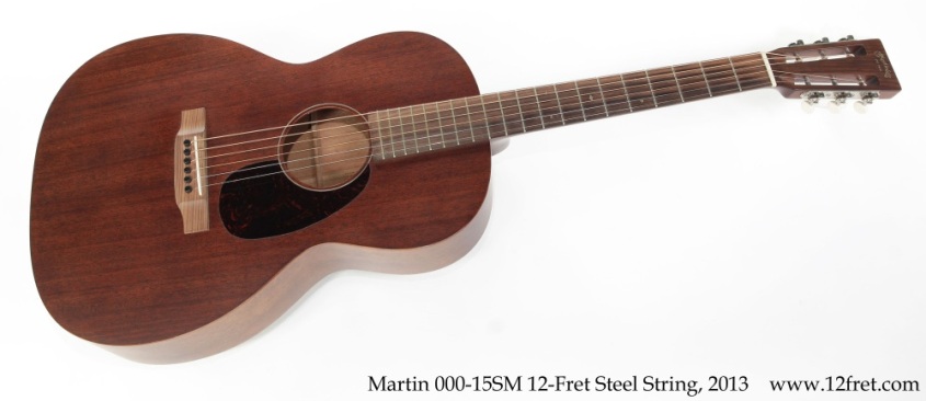 Martin 000-15SM 12-Fret Steel String, 2013 Full Front View