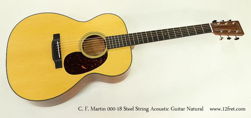 C. F. Martin 000-18 Steel String Acoustic Guitar Natural Full Front View