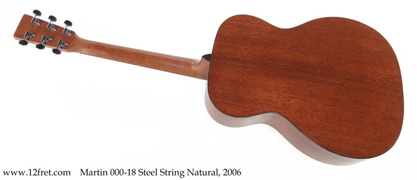 Martin 000-18 Steel String Natural, 2006 Full Rear View