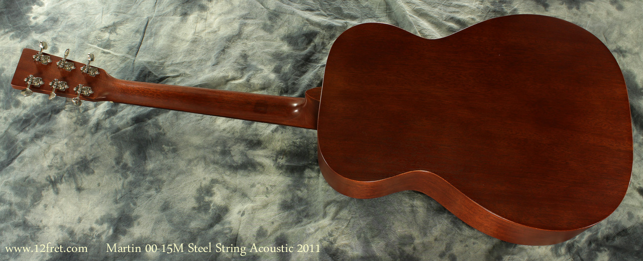 Martin 00-15M Steel String Guitar 2011 full rear view