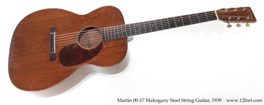 Martin 00-17 Mahogany Steel String Guitar, 1939 Full Front View