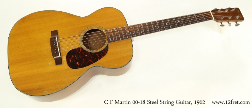 C F Martin 00-18 Steel String Guitar, 1962  Full Front View
