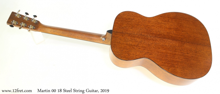 Martin 00 18 Steel String Guitar, 2019 Full Rear View