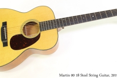 Martin 00 18 Steel String Guitar, 2019 Full Front View